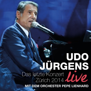 Udo Jürgens - Das Letzte Konzert, Zürich 2014 Artwork