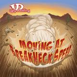 Ugly Duckling - Moving At Breakneck Speed Artwork