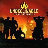 Undeclinable - Sound City Burning Artwork