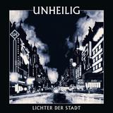 Unheilig - Lichter der Stadt Artwork