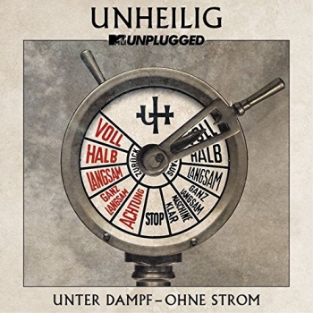 Unheilig - MTV Unplugged: Unter Dampf - Ohne Strom Artwork