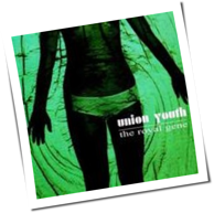 Union Youth - The Royal Gene