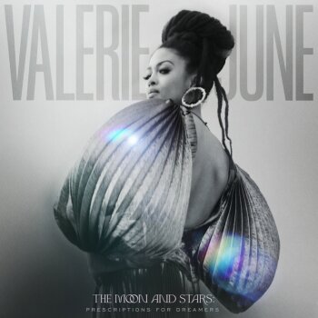 Valerie June - The Moon And Stars: Prescriptions For Dreamers (Deluxe) Artwork