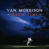 Van Morrison - Magic Time Artwork
