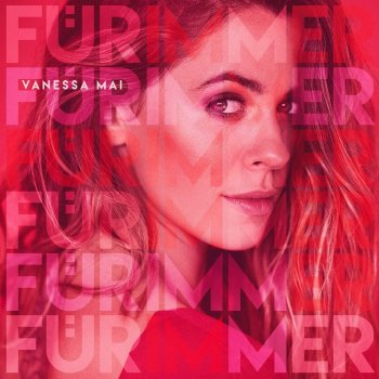 Vanessa Mai - Für Immer Artwork