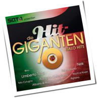 Various Artists - Die Hit Giganten: Italo Hits
