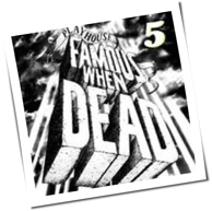 Various Artists - Famous When Dead V