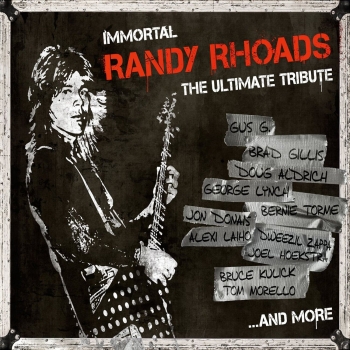 Various Artists - Immortal Randy Rhoads - The Ultimate Tribute Artwork