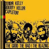 Various Artists - The Good, The Bad & The Blazing
