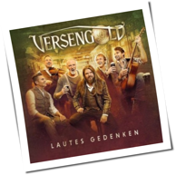 Versengold - Lautes Gedenken