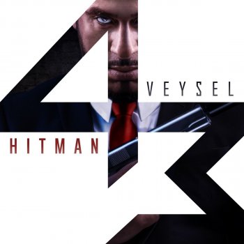Veysel - Hitman Artwork