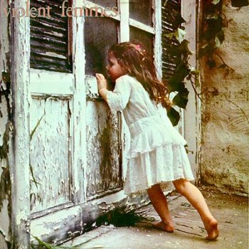 Violent Femmes - Violent Femmes Artwork