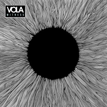 Vola - Witness Artwork