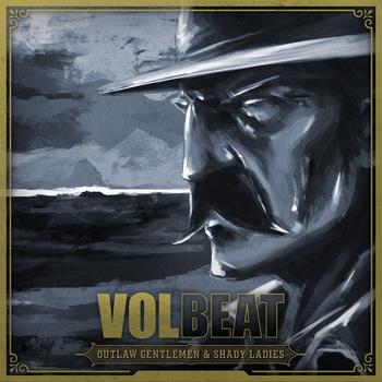 Volbeat - Outlaw Gentlemen & Shady Ladies Artwork