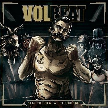 Volbeat - Seal The Deal & Let's Boogie Artwork