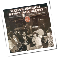 Waylon Jennings - Honky Tonk Heroes