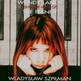 Wendy Lands - Wendy Lands Sings The Music Of The Pianist Wladyslaw Szpilman Artwork