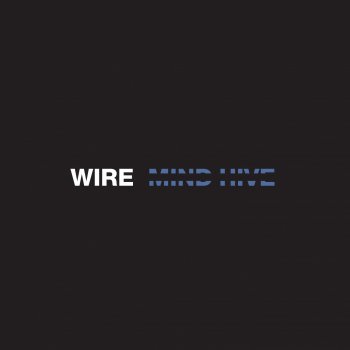 Wire - Mind Hive Artwork
