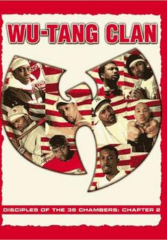 Wu-Tang Clan - Disciples Of The 36 Chambers: Chapter 2 Artwork