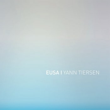 Yann Tiersen - EUSA Artwork