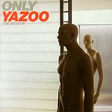 Yazoo - Only Yazoo - The Best Of Artwork