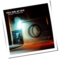 You Me At Six - Night People