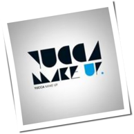Yucca - Make Up