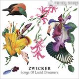 Zwicker - Songs Of Lucid Dreamers Artwork