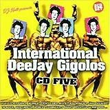 Various Artists - International Deejay Gigolos CD Five