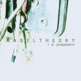 Angel Theory - Re-Possession