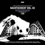 Various Artists - Nachtschicht Vol. 3