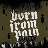 Born From Pain - War