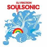 DJ Friction - Soul Sonic