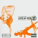 DJ Emerson - Suck My Deck