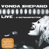 Vonda Shepard - Live - A Retrospective
