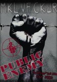 Public Enemy - Revolverlution Tour 2003/Make Love, Fuck War