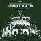 Various Artists - Nachtschicht Vol. 4