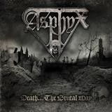 Asphyx - Death ... The Brutal Way