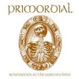 Primordial - Redemption At The Puritan's Hand