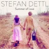 Stefan Dettl - Summer Of Love