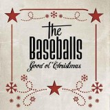 The Baseballs - Good Ol' Christmas