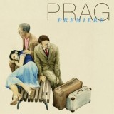 PRAG - Premiere