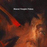 Marcel Fengler - Fokus