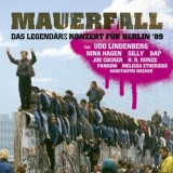 Various Artists - Mauerfall - Das Legendäre Konzert Für Berlin '89