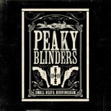 Original Soundtrack - Peaky Blinders