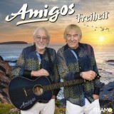Amigos - Freiheit