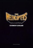 The Hellacopters - Goodnight Cleveland
