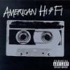 American Hi-Fi - American Hi-Fi: Album-Cover