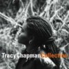 Tracy Chapman - The Collection