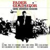 Fader Gladiator - Der innere Kreis: Album-Cover